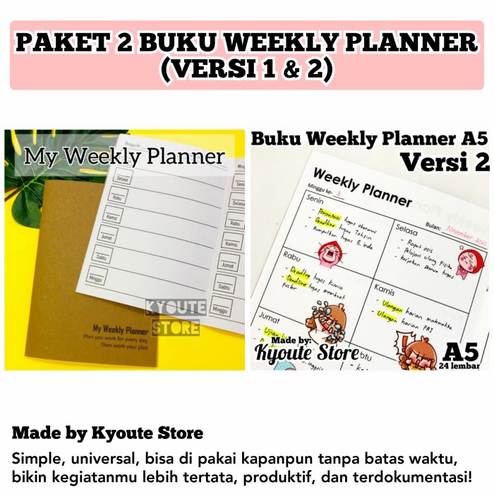 

Produk Unggulan Paket 2 Pcs Buku Weekly Planner Ver. 1 Dan 2 Kyoute Rencana Kegiatan Bagus