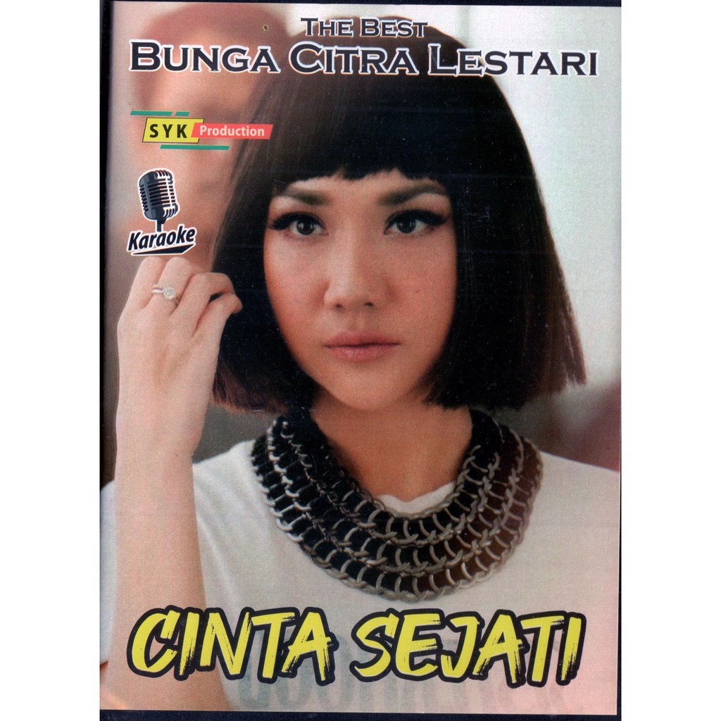 VCD KARAOKE THE BEST BUNGA CITRA LESTARI