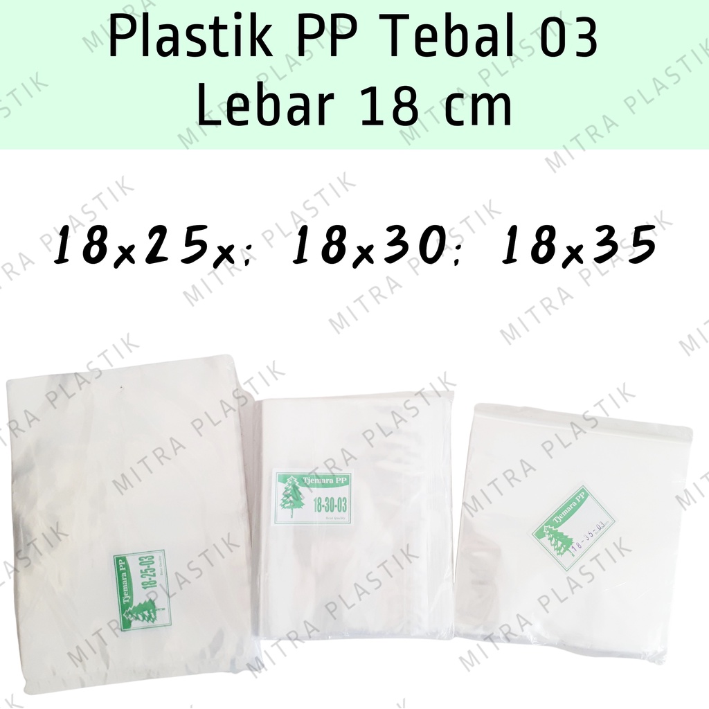 Jual Plastik Pp Lebar 18 Tebal 03 18x25 18x30 18x35 Kantong Plastik Bening Transparan Shopee 0857