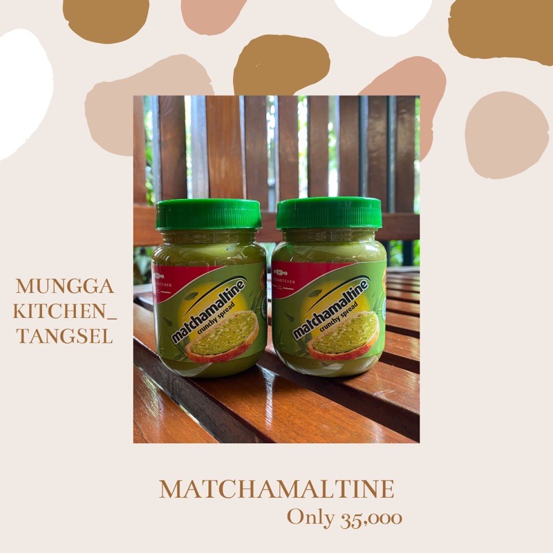

Selai Matchamaltine MunggaKitchen