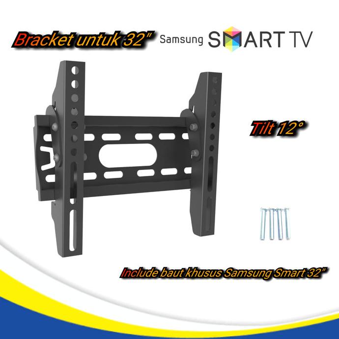 BRACKET TV KHUSUS SAMSUNG SMART TV 32 INCH