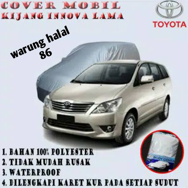 Selimut cover Mobil Kijang Innova Lama Cover Mobil Innova Lama Body Cover Mobil Sesuai