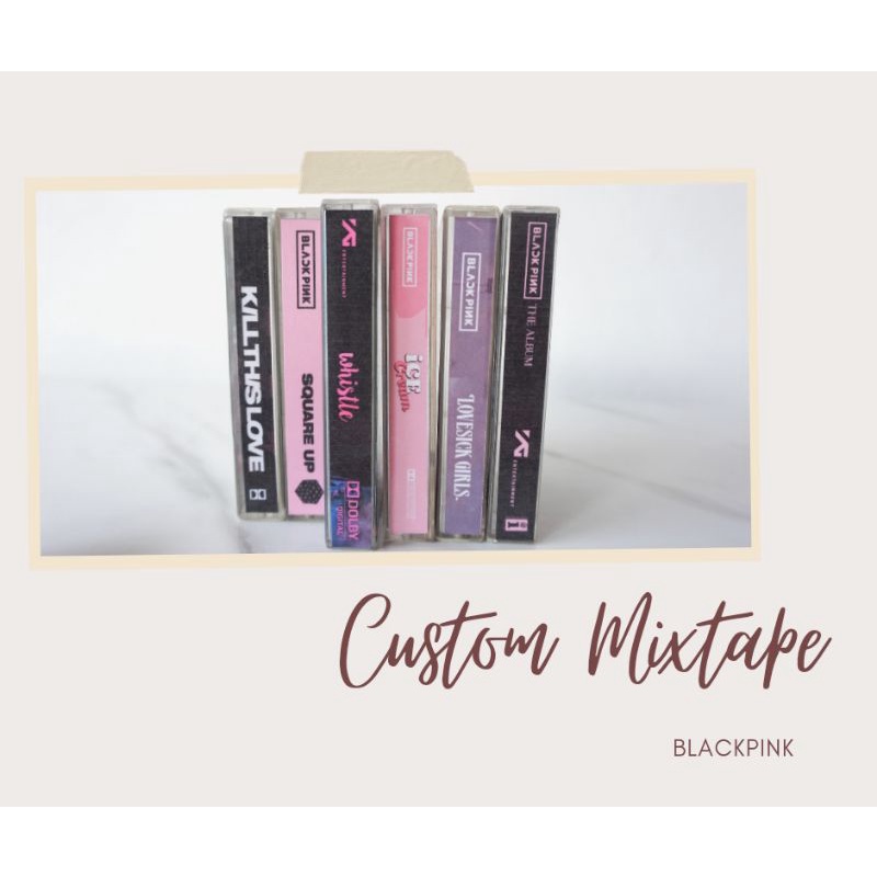 Blackpink mixtape/ casette/fanmade /kpop/custom kaset/kaset pita/ unofficial