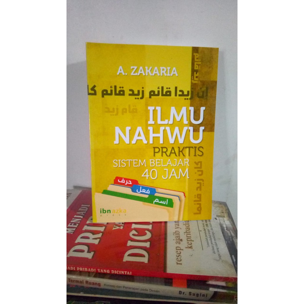 Jual Ilmu Nahwu Praktis Sistem Belajar 40 Jam Aceng Zakaria -Azka Press ...