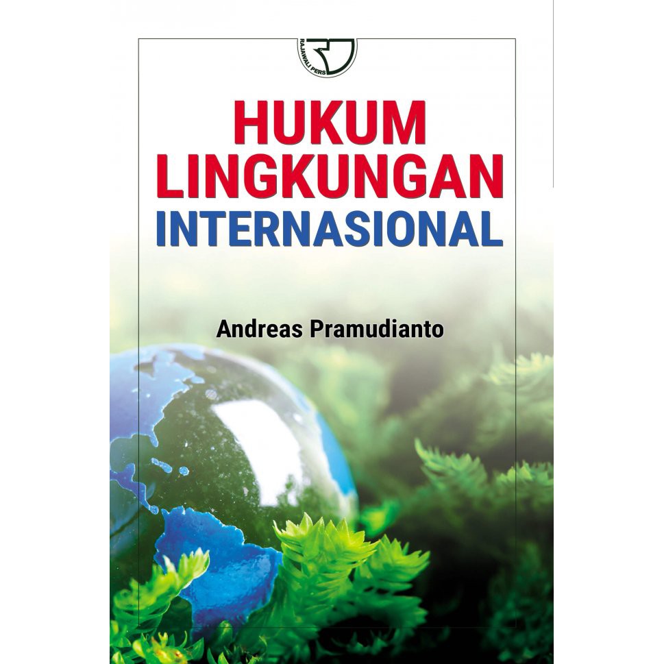 

Buku Hukum Lingkungan Internasional (Original)
