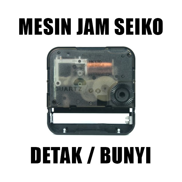 Ganti Mesin Jam Dinding Seiko (Detak / Bunyi)