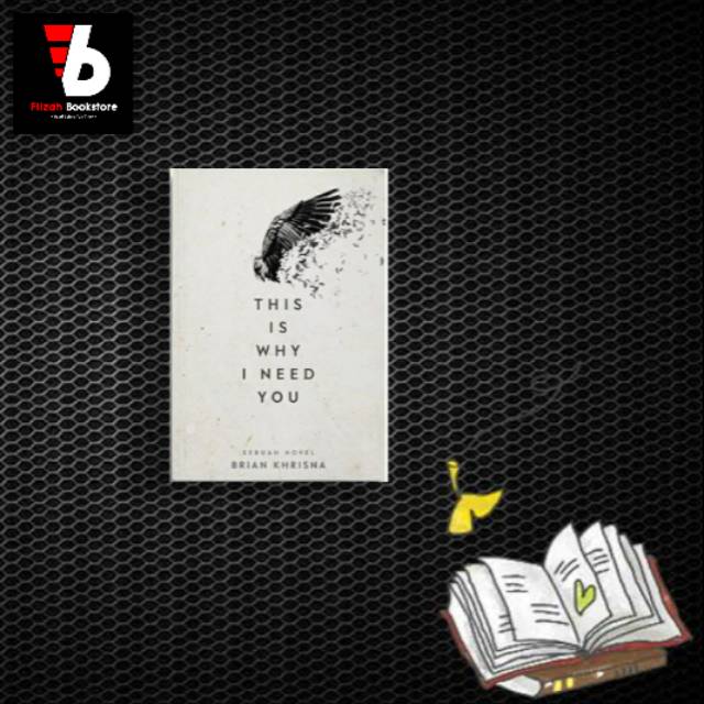 This Is Why I Need You