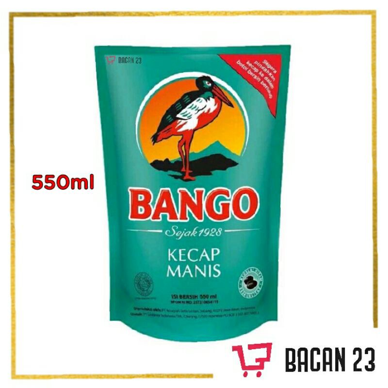 Bango Kecap Manis Refill (550ml) / Kecap Isi Ulang / Kecap Pouch / Bacan 23 - Bacan23