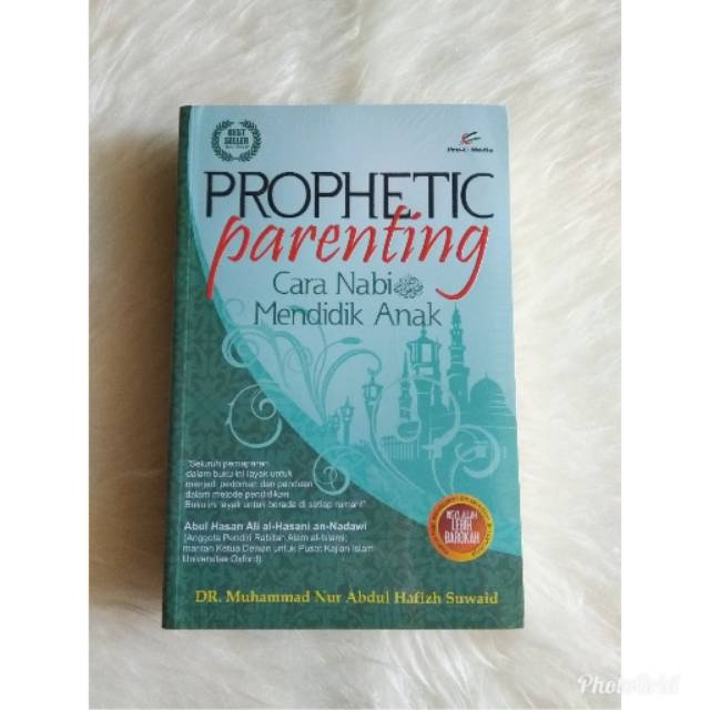 Buku Parenting - Prophetic Parenting Cara Nabi Mendidik Anak
