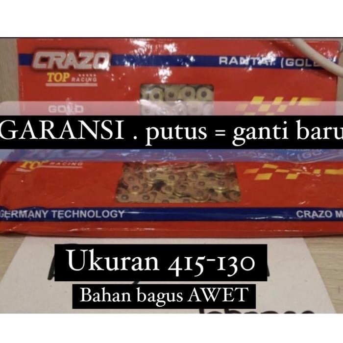 RANTAI GOLD 415 CRAZO/RANTAI GOLD 415 SSS/RANTAI GOLD 415 130 - 415 CRAZO