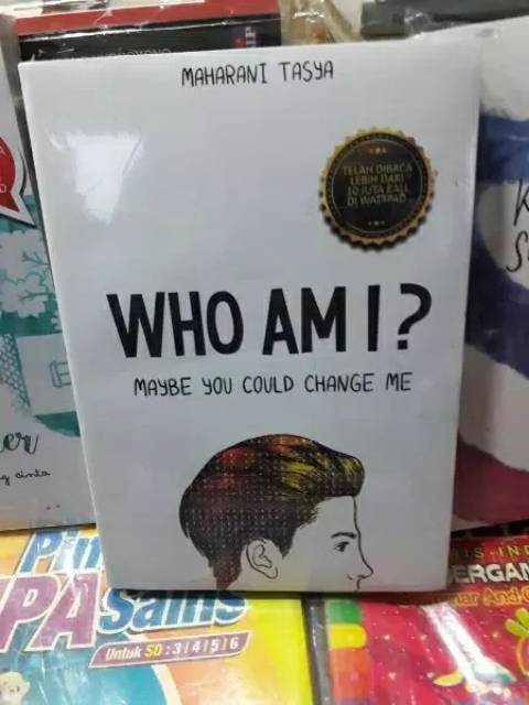 NOVEL WHO AM I KERTAS BOOKPAPER Penulis : Maharani Tasya-1