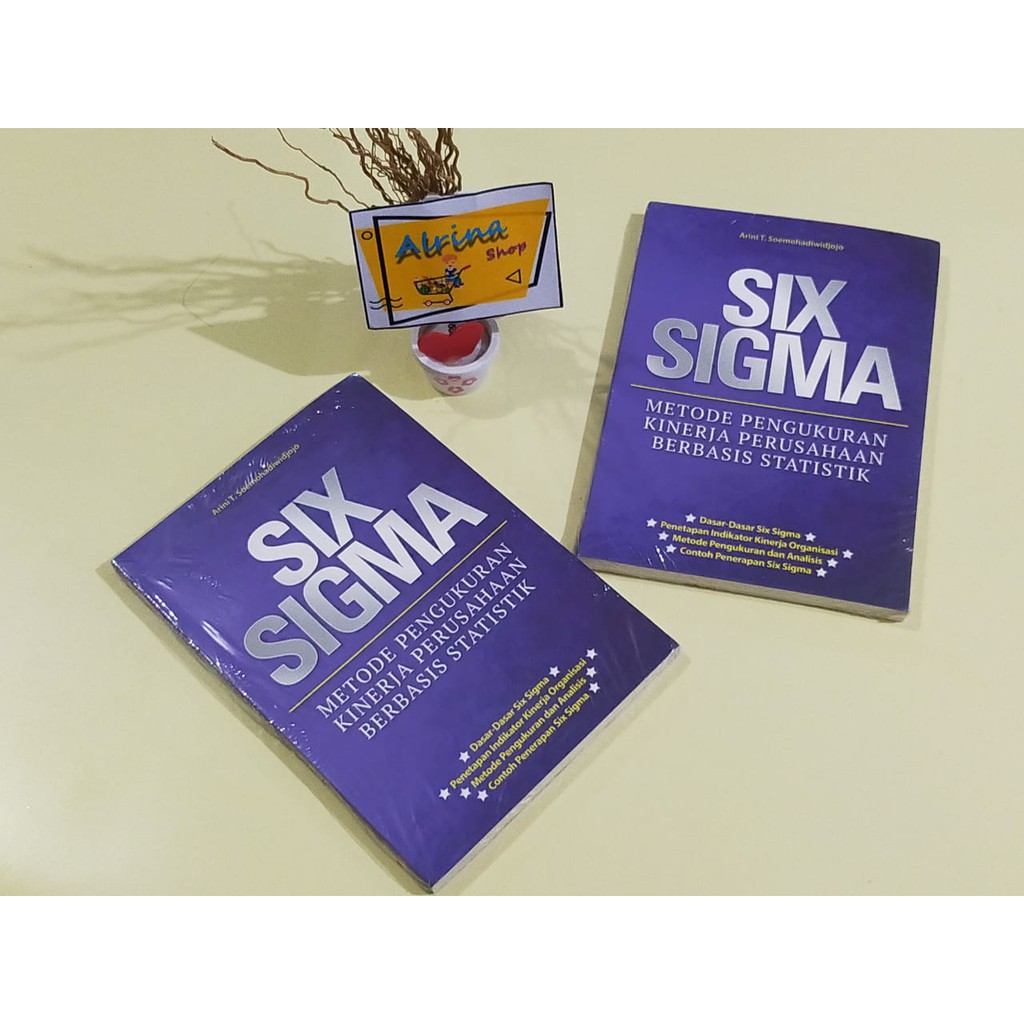 Jual Buku Six Sigma Metode Pengukuran Kinerja Perusahaan Berbasis ...