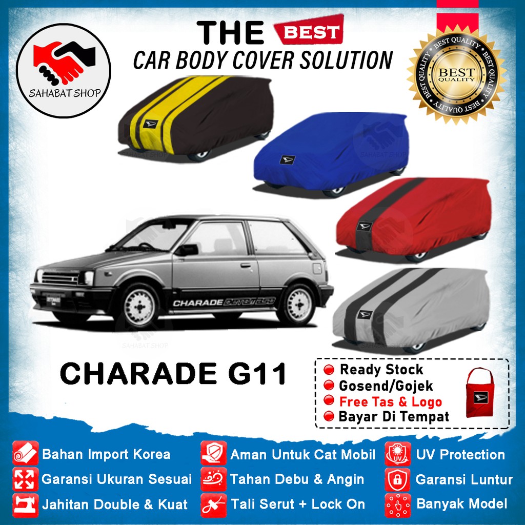 Sahabat Body Cover Mobil Charade / Penutup Sarung Mobil Daihatsu Charade G11 Outdoor 1983 1984 1985 1986 1987 / Selimut Tutup Mantel Pelindung Jas Mantol Kelambu Kerudung Terpal Kerodong Bungkus Mobil Sedan Charade G11 Anti Air Waterproof Model Biru