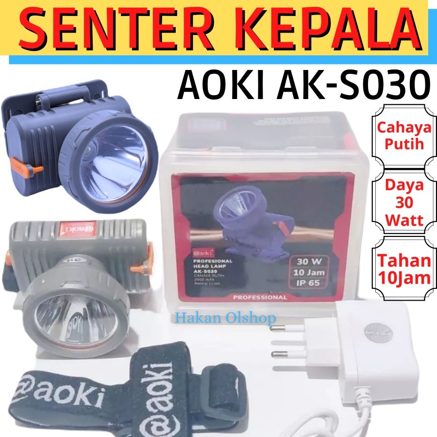 COD!! Headlamp AOKI AK-S030 30 WATT - TAHAN 10 JAM-SENTER KEPALA AOKI AKS030