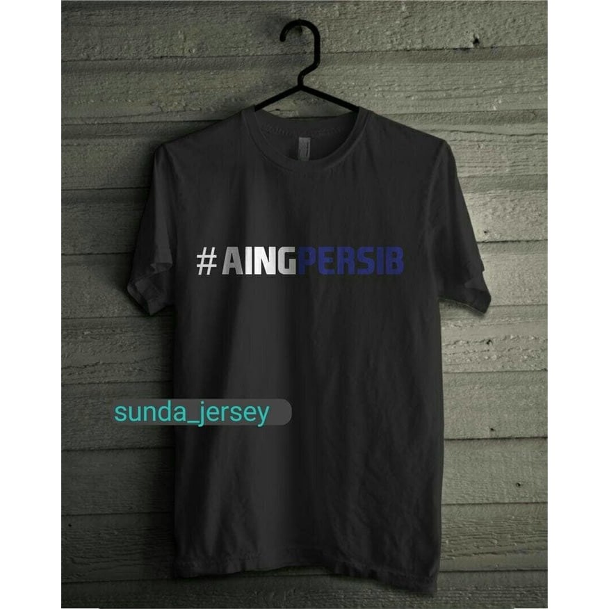 Kaos Tshirt Baju Combed 30S Distro #AingPersib Aing Persib Bandung