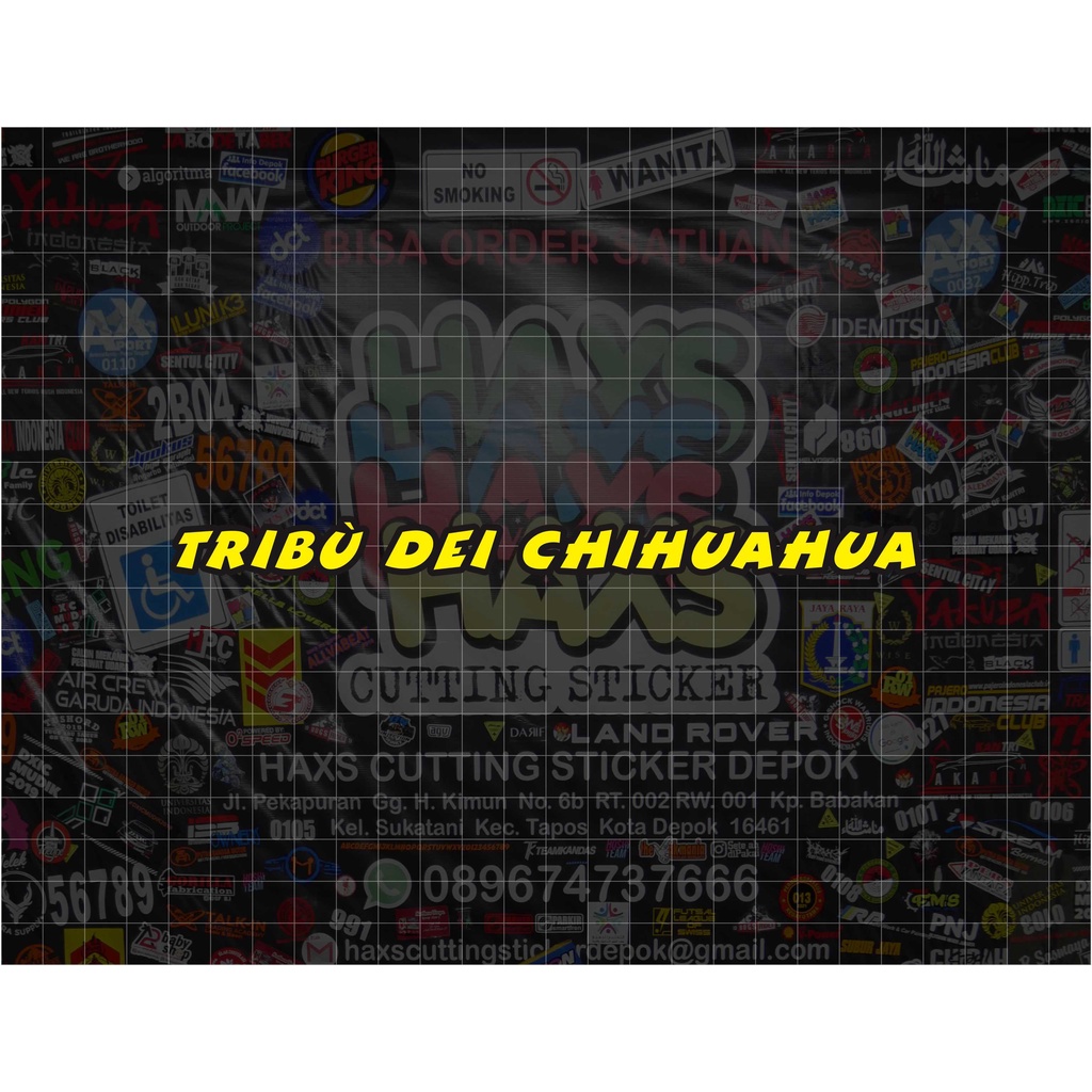 Cutting Sticker Visor Helm Tribu Dei Chihuahua Ukuran 18 Cm