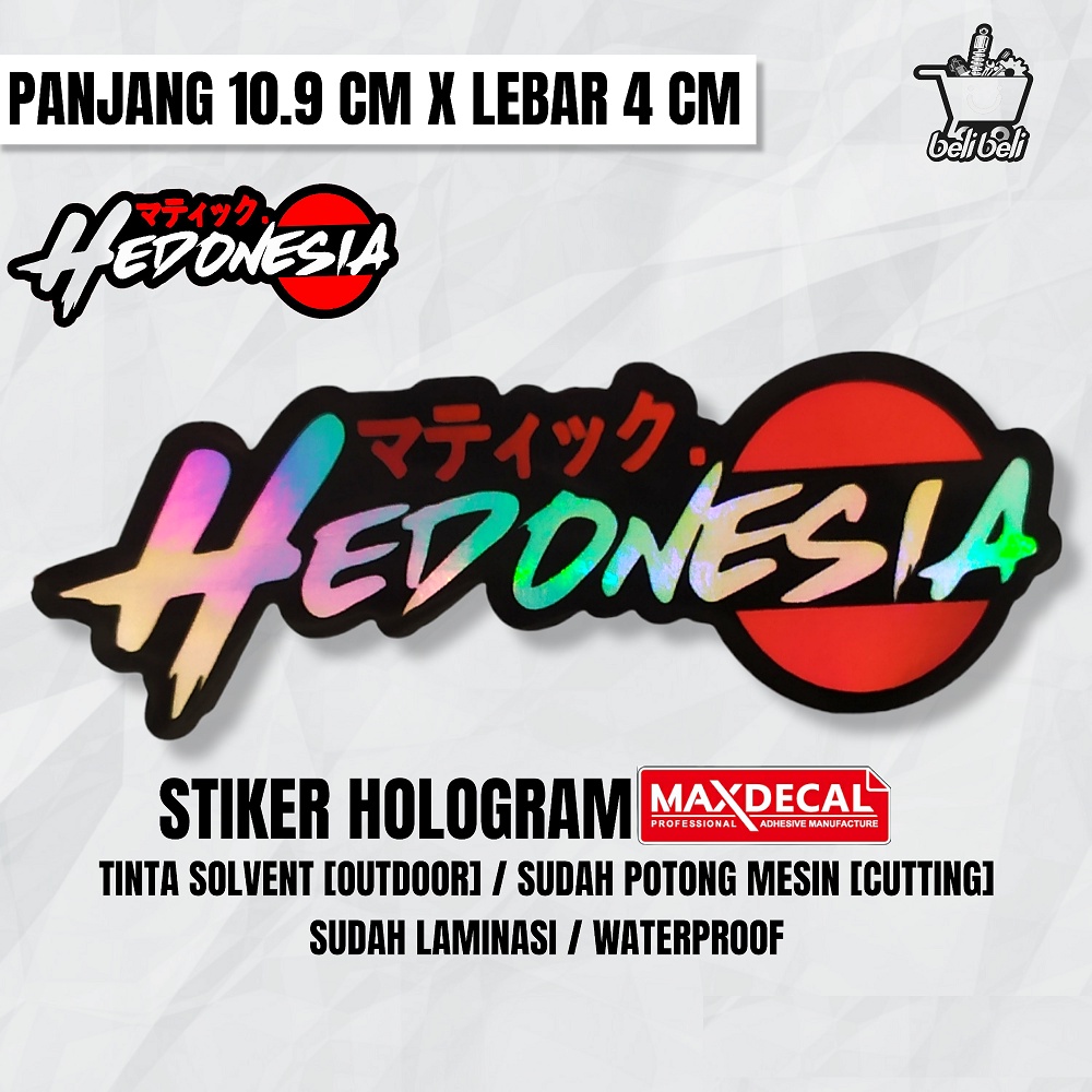 stiker hedonesia / sticker matic / sticker racing / stiker balap / stiker bengkel / stiker kata - ka