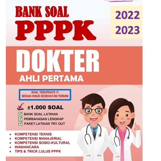 Paling Diminati BUKU PPPK DOKTER UMUM AHLI PERTAMAA 2022 2023