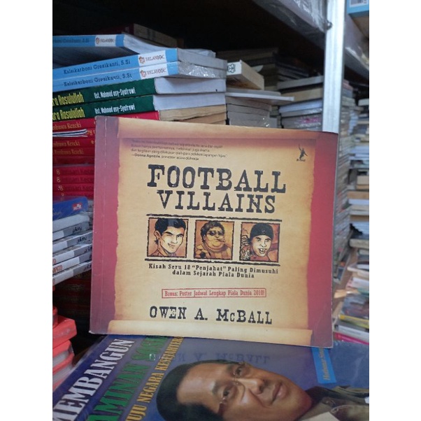OBRAL BUKU BACAAN MOTIVASI / INSPIRASI / BISNIS / INOVASI / CERITA GILA PENGUSAHA MUDA INDONESIA / PERUBAHAN BESAR / PENGEMBANGAN DIRI / MURAH ORIGINAL-FOOTBALL VILLAINS