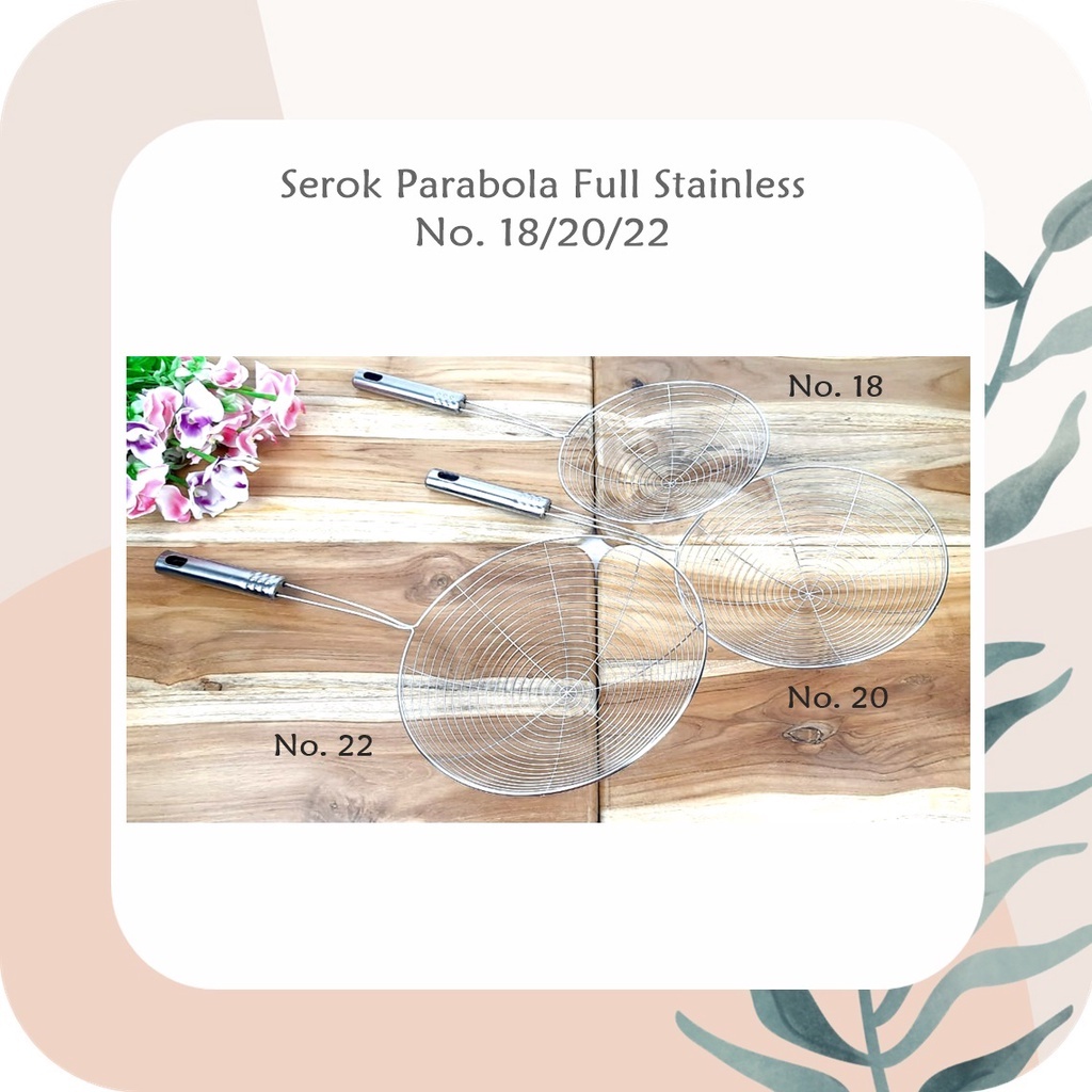 Serok Parabola Full Stainless No. 18/20/22