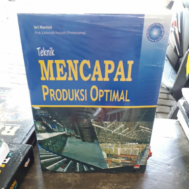 

BUKU ORIGINAL TEKNIK MENCAPAI PRODUKSI OPTIMAL