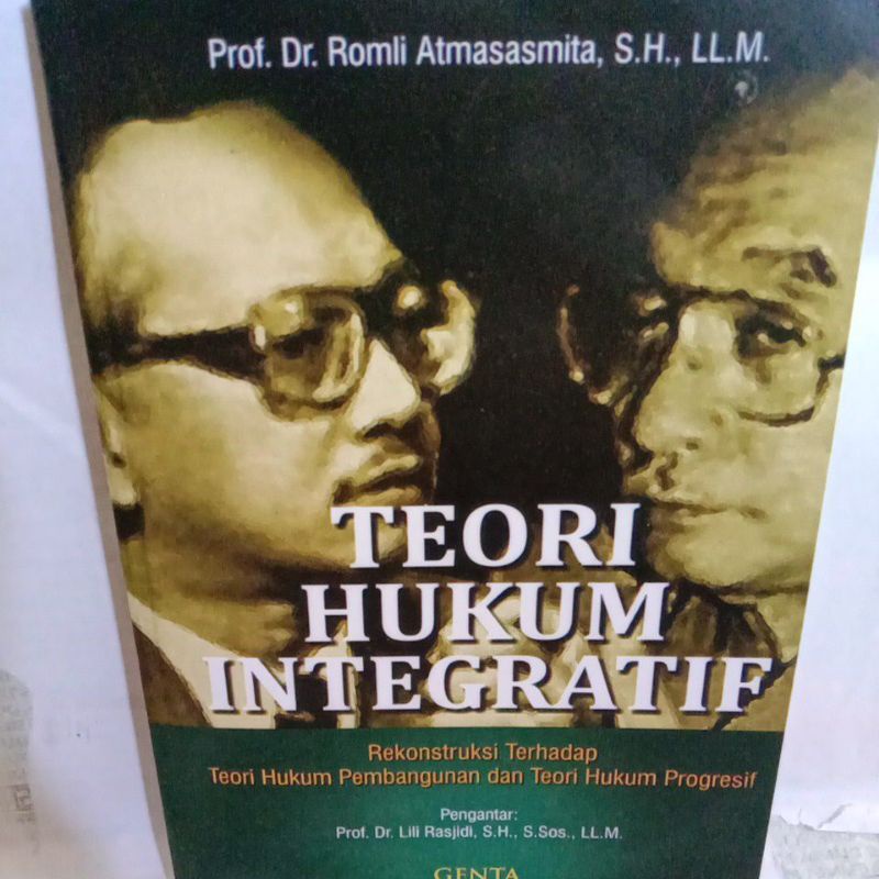 

TEORI HUKUM INTEGRATIF By Romli Atmasasmita