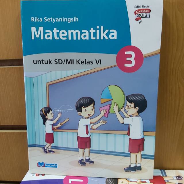 Buku Matematika Untuk Sd Kelas Vi K13 Revisi Masmedia Shopee Indonesia