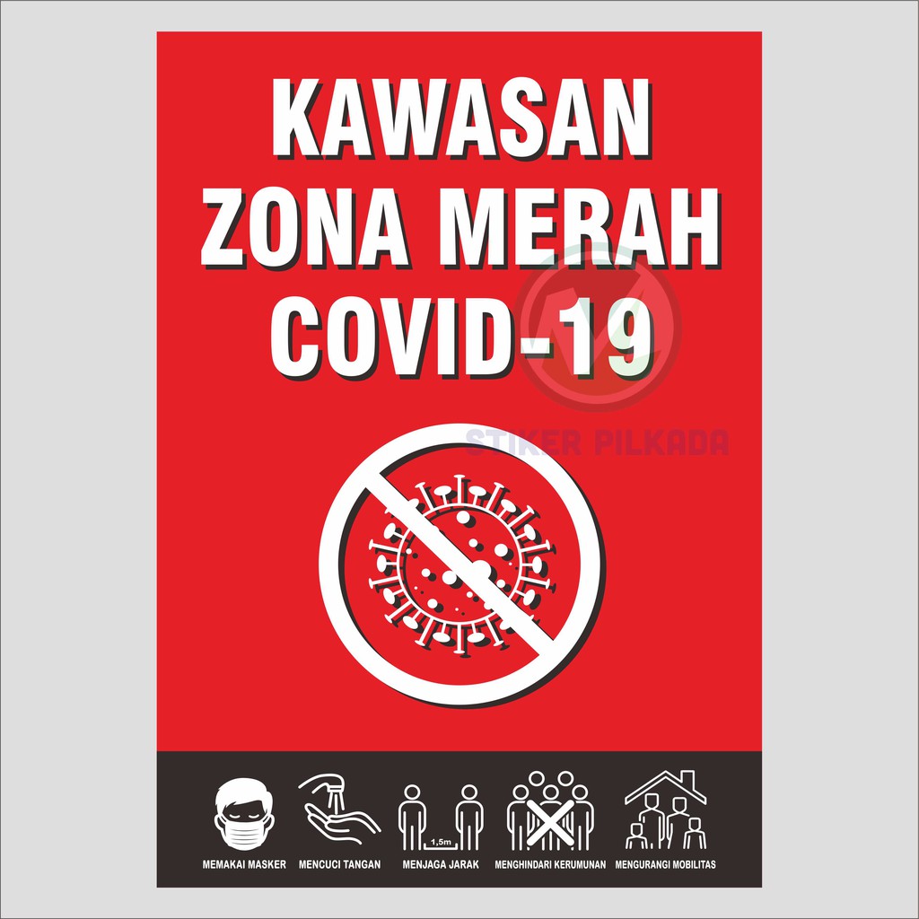 

STIKER VINYL kawasan zona merah