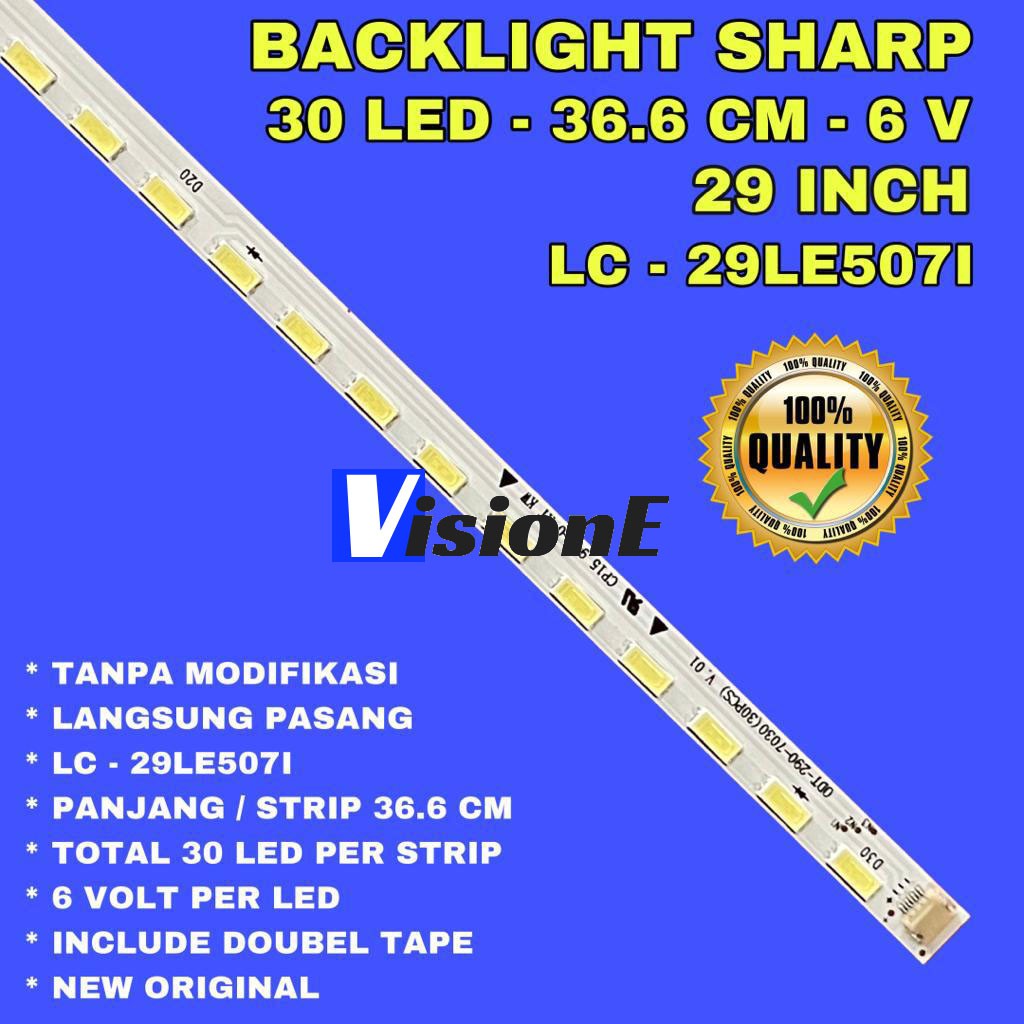 BACKLIGHT TV LED SHARP 29 INCH LC29LE507I LC29LE507 29LE507I 29LE507 LAMPU BL SHARP