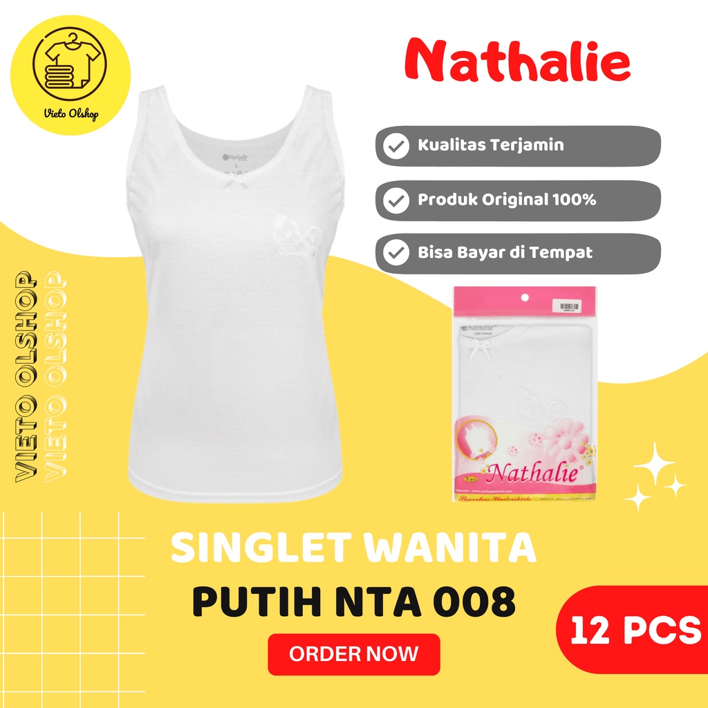 (12 Pcs) Grosir Singlet Atasan Nathalie NTA 008 Pakaian Kaos Dalam Wanita Dewasa Warna Putih Polos /