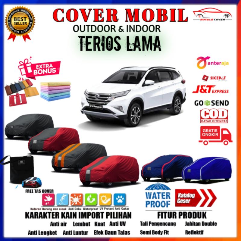 Body Cover Mobil Terios Lama / Sarung Daihatsu Terios 2007, 2008, 2009, 2010, 2011, 2012, 2013