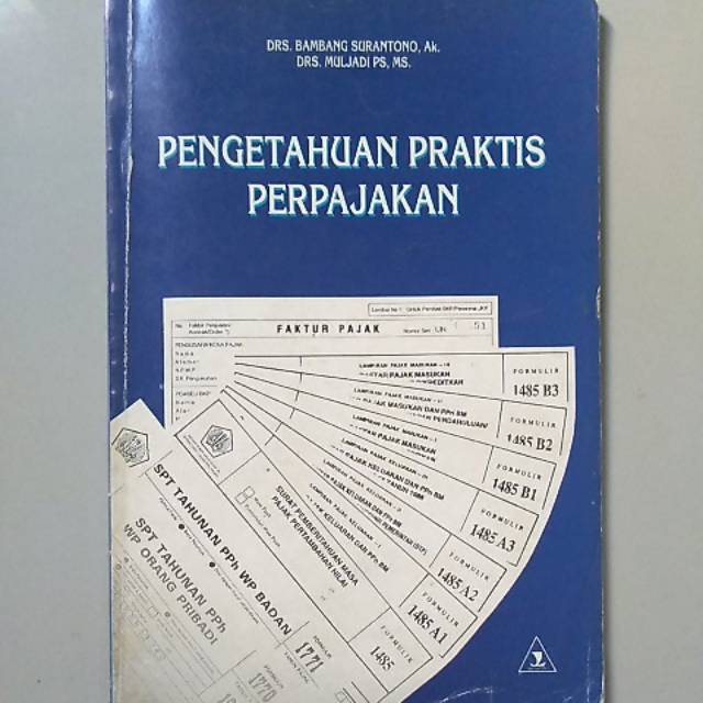 

Buku Pengetahuan Praktis Perpajakan