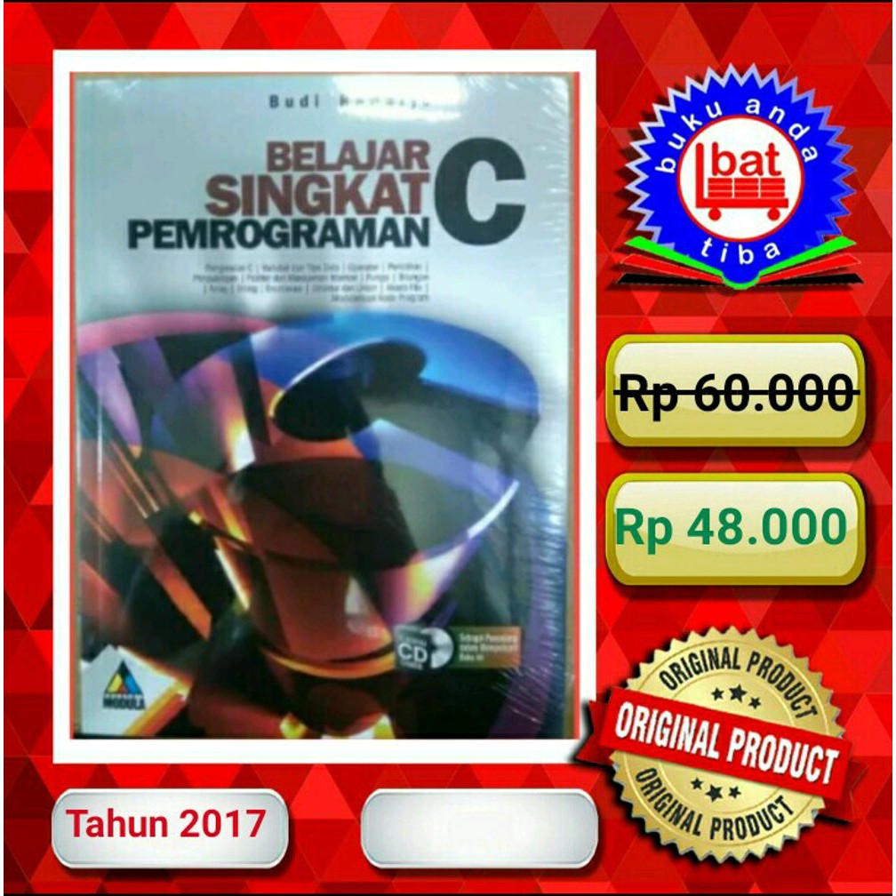 BUKU BELAJAR SINGKAT PEMROGRAMAN C + CD BUDI RAHARJO