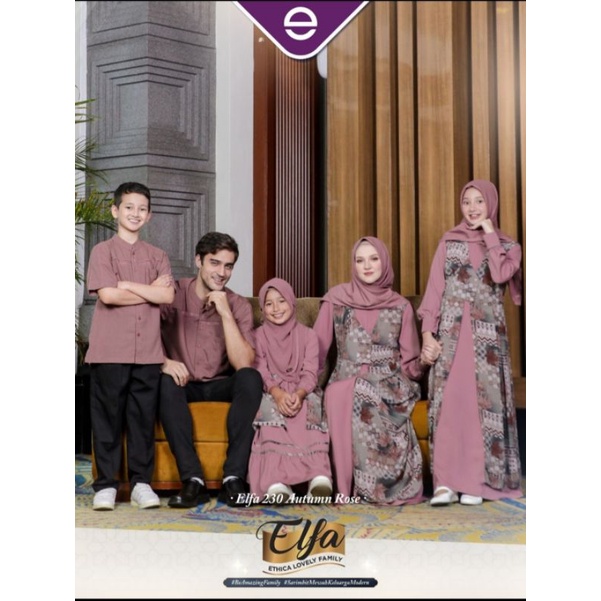 ETHICA ELFA 230 KAGUMI 243 KAGUMI KIDS 106 KAHFI 197 KAHFI KIDS 147 AUTUM ROSE