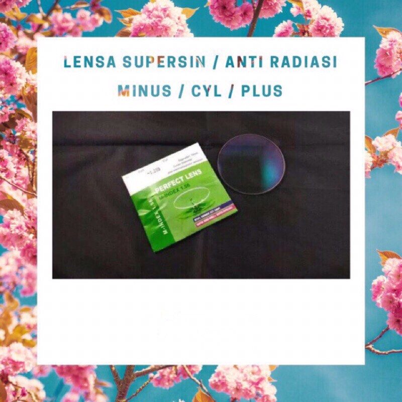 lensa supersin - lensa antiradiasi - lensa minus - cly - plus
