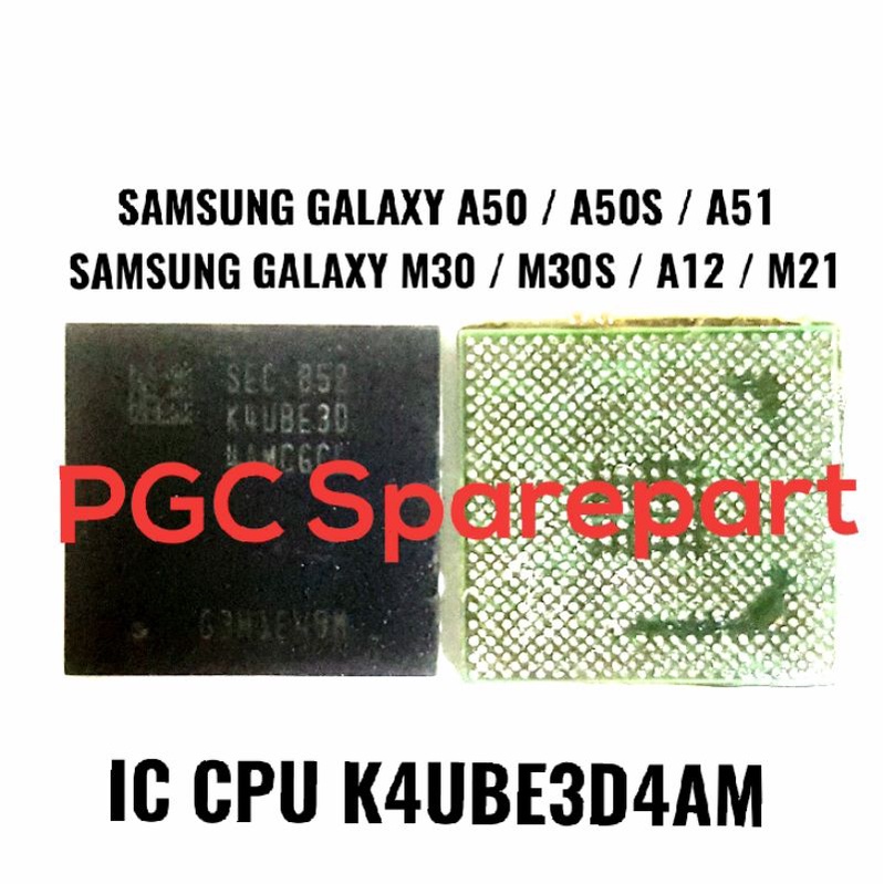 Ori New - IC CPU K4UBE3D4AM Samsung Galaxy A50 A50S A51 M30 M30S A12 M21