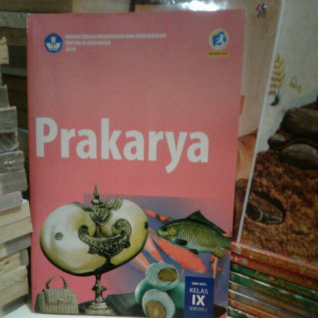 

PRAKARYA SEMESTER 2 UNTUK SMP KELAS 3