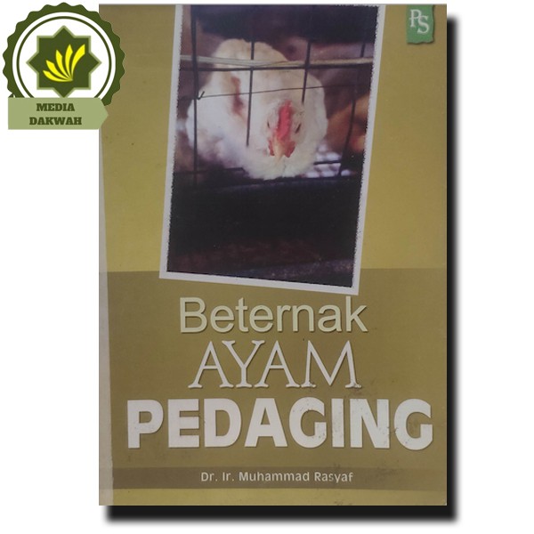 Jual Buku Beternak Ayam Pedaging Oleh Muhammad Rasyaf Shopee Indonesia