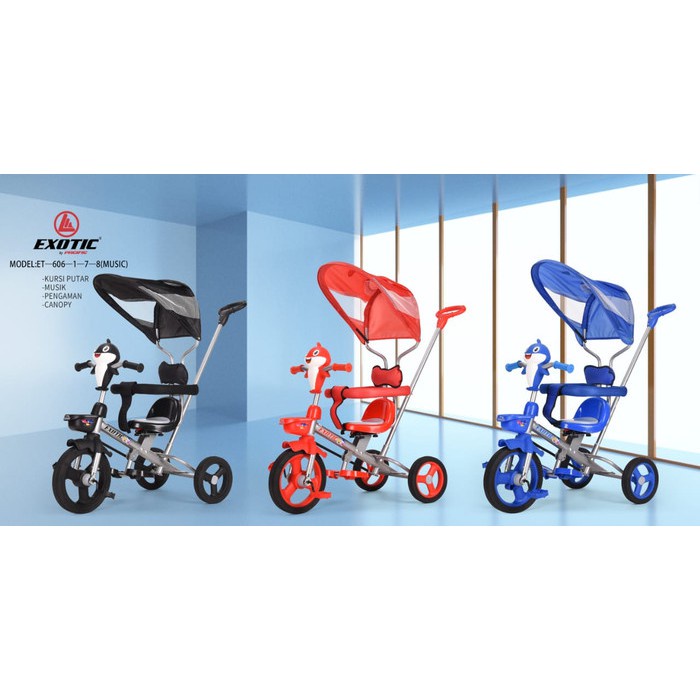 EXOTIC ET-606-1-7 ET-606-1-7-8 TRICYCLE Stroller Micro Trike Sepeda Murah Sepeda Anak Bayi Sepeda Ro