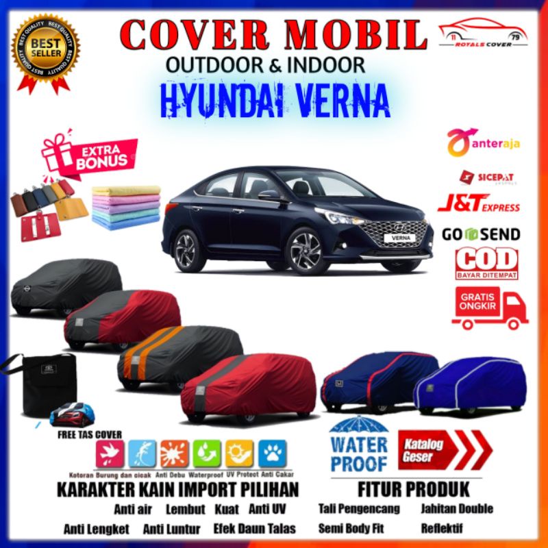 Sarung Body Cover Mobil Verna, Mantel Tutup Hyundai Verna, Selimut Penutup Car Pelindung Outdoor