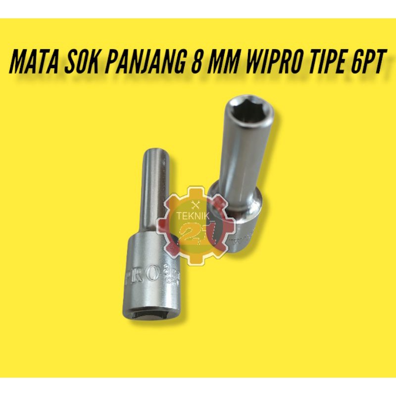 MATA SOK 8 MM PANJANG WIPRO DEEP SOK PANJANG 8 MM KUNCI SOK 8 PANJANG