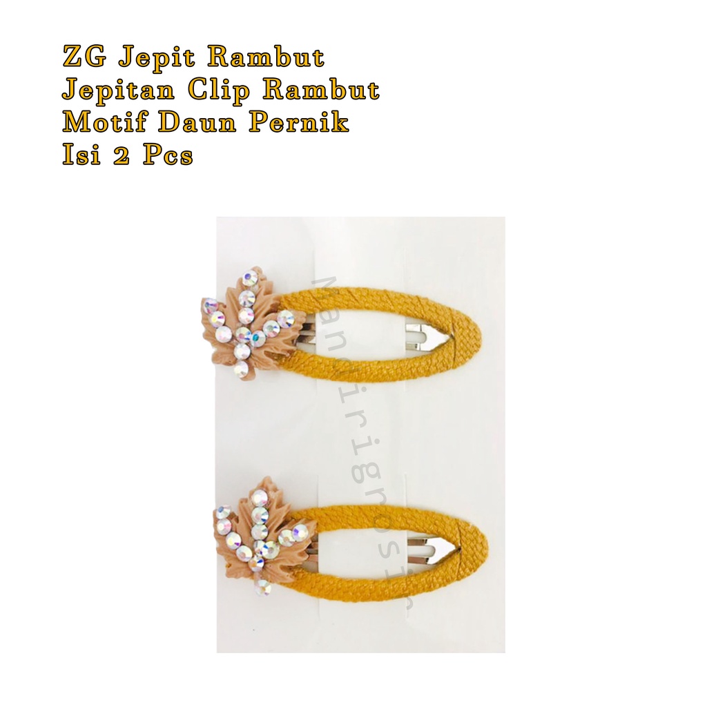 ZG Jepit Rambut *Fashion Jewelry*Jepitan Clip Rambut *Motif Daun