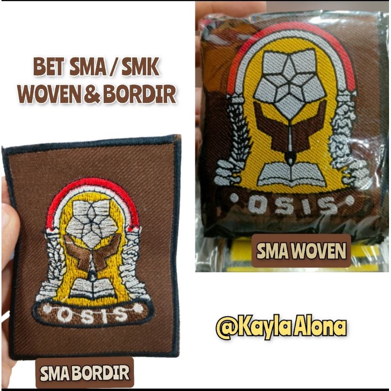 Bet / Badge SMA/SMU/SMK Woven dan BORDIR  Atribut Saku Seragam Sekolah