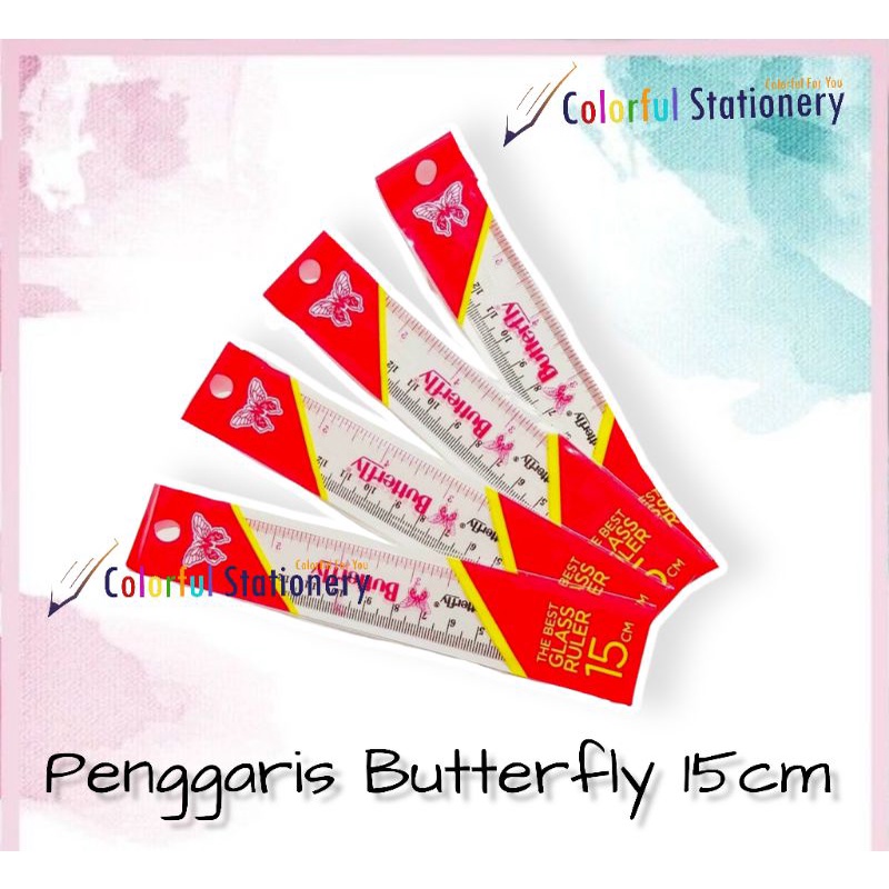 

Penggaris / Mistar Butterfly 15 cm