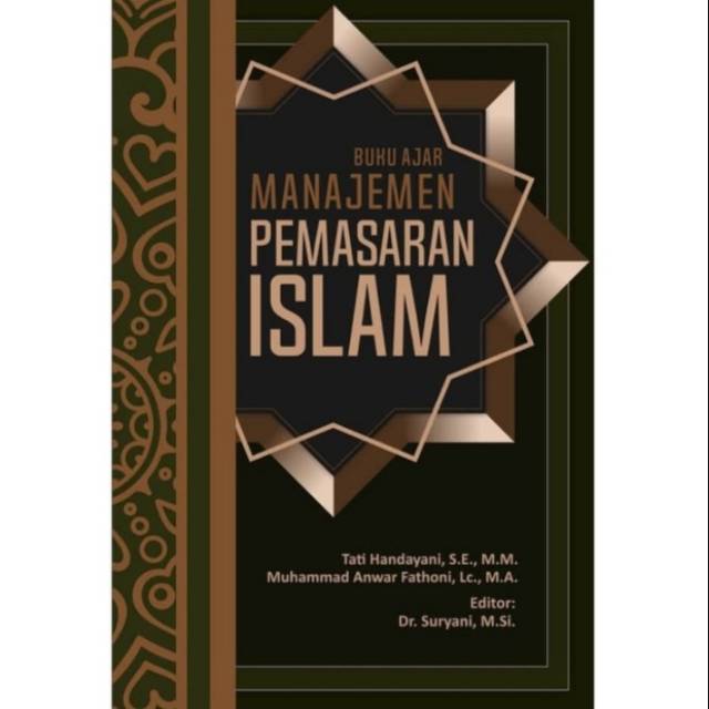 Buku Ajar Manajemen Pemasaran Islam - BUKU ASLI - DEEPUBLISH