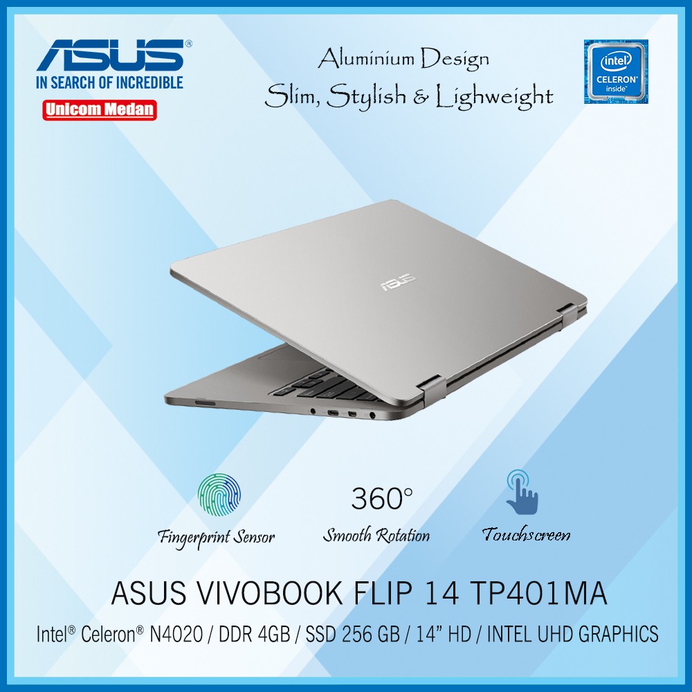 LAPTOP ASUS VIVOBOOK FLIP 14 TP401MA INTEL N4020/ DDR4 4GB/ SSD 256GB/ TOUCHSCREEN/ 360 ROTATION