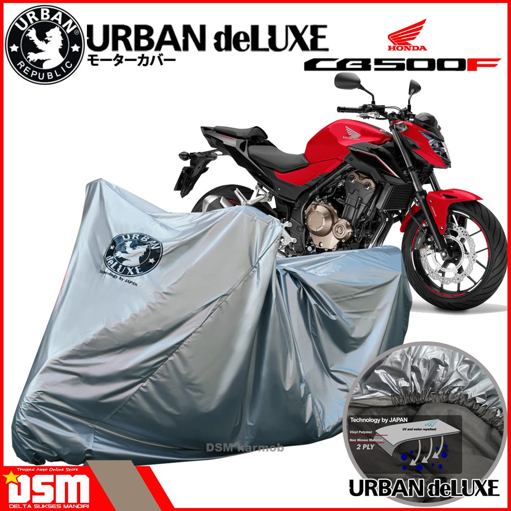 Urban Deluxe / Cover Motor 2 Lapis Honda CB500F 100% Waterproof Dan Anti Gores / DSM