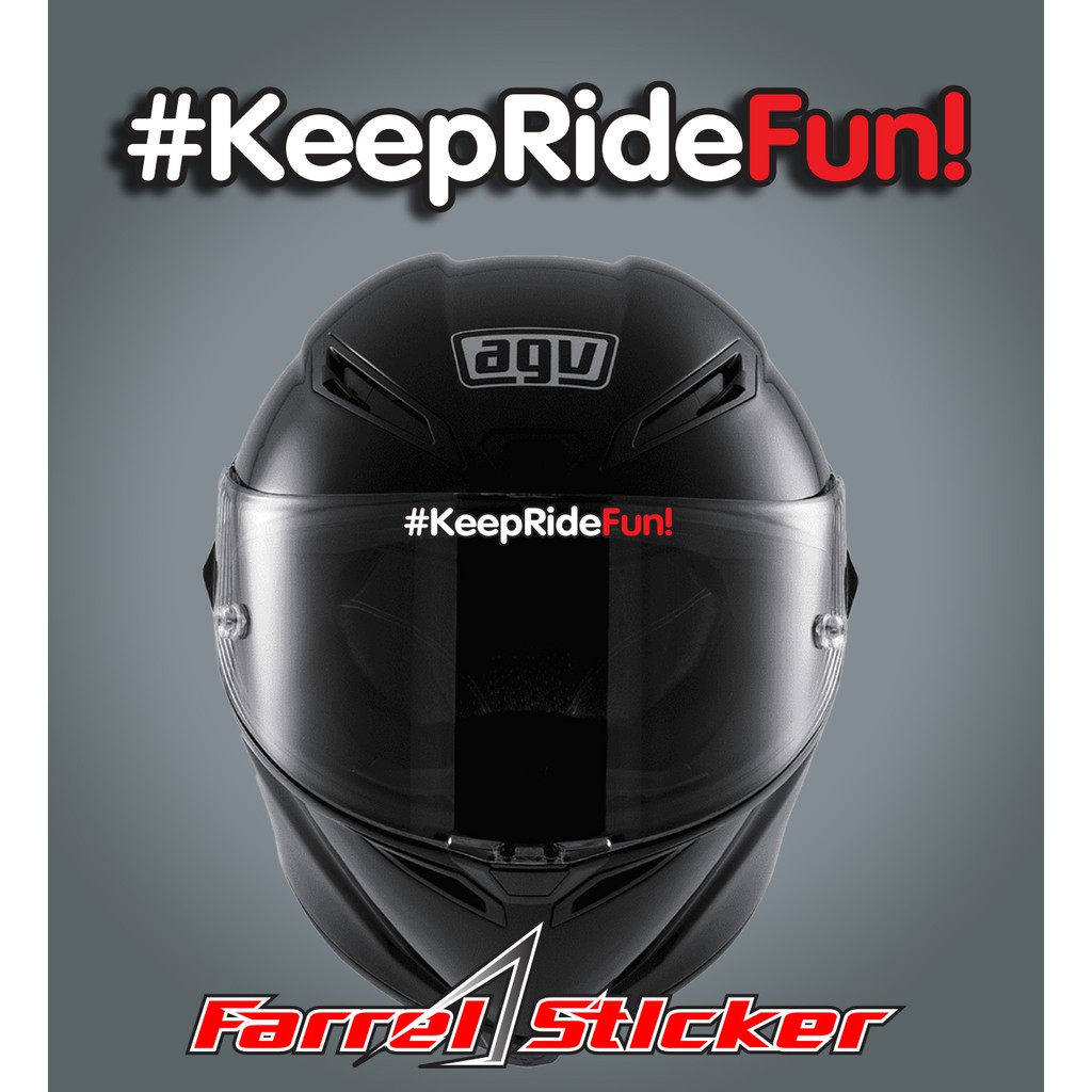 stiker helm sticker keep ride fun