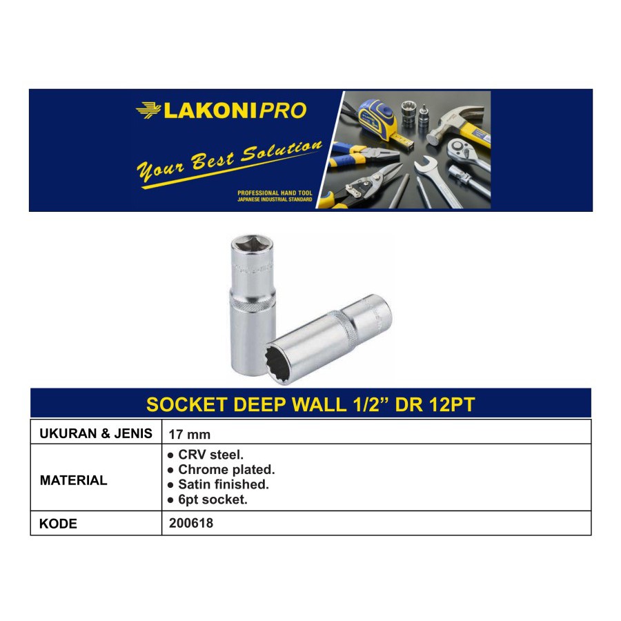 LAKONI PRO - 17 mm SOCKET DEEP WALL 1/2” DR 12PT