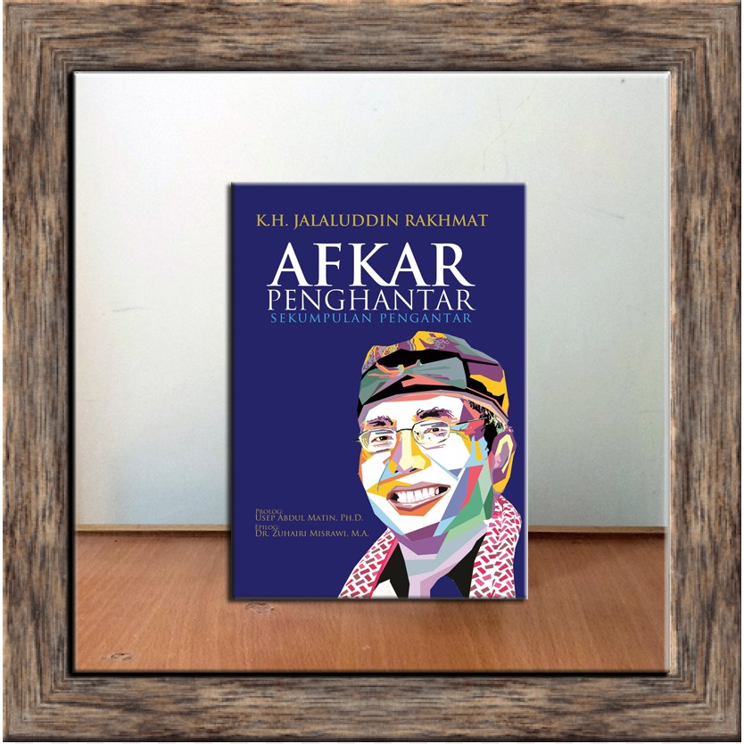 Buku Jalaluddin Rakhmat Afkar Penghantar Sekumpulan Pengantar